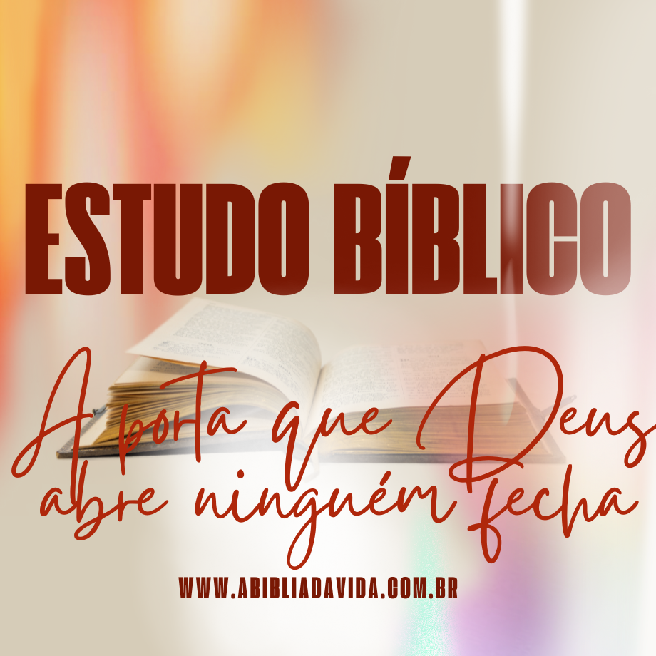 A porta que Deus abre ninguém fecha