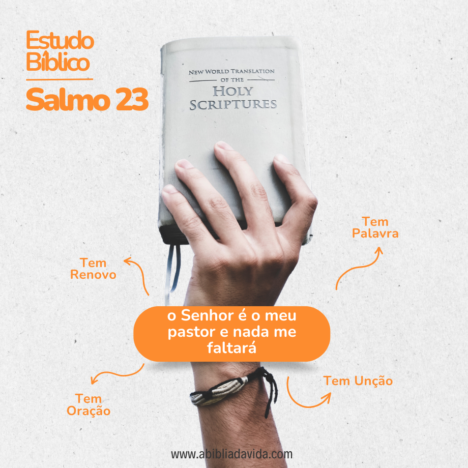 salmo 23 O Senhor é o meu pastor